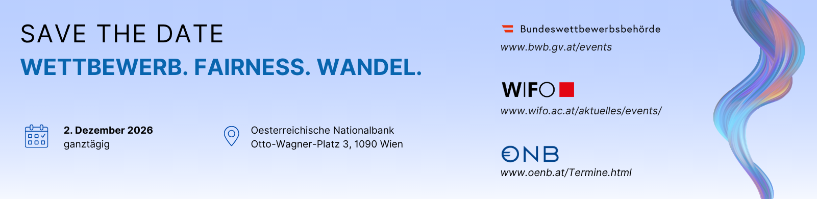 Save the Date: Wettbewerb. Fairness. Wandel. — 2. Dezember 2026, ganztägig, Oesterreichische Nationalbank, Otto-Wagner-Platz 3, 1090 Wien